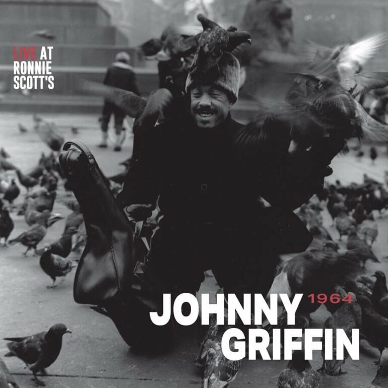 Johnny Griffin’s ‘Live at Ronnie Scott’s, 1964’ to be Released by Gearbox Records