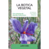La Botica Vegetal, nuevo libro de plantas medicinales