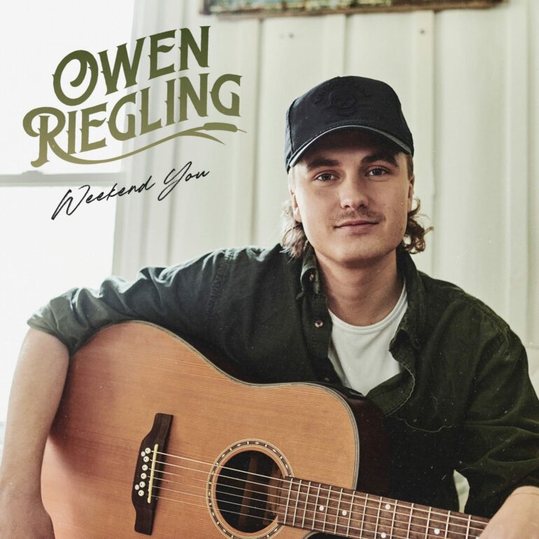 Country Singer-Songwriter, Owen Riegling, Shares New Single, ‘Weekend You’ | Check It Out & See Canadian Tour Dates Here!