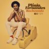 Guitar virtuoso, Plínio Fernandes, Releases Album ‘Bacheando’ | Here is one of the beautiful album tracks, ‘Preludio Fuga e Vivace: III. Vivace’ | Bach Is The Name of Fernandes’ Game