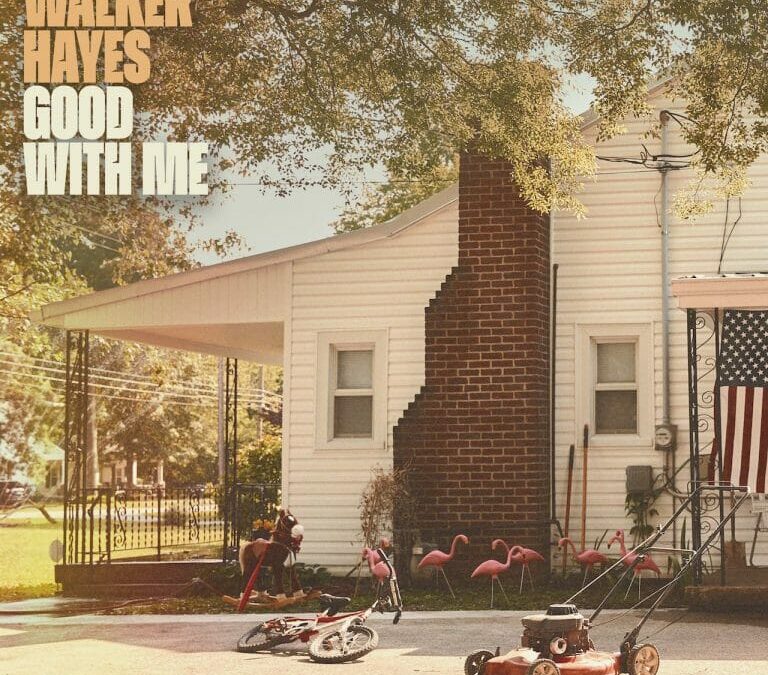 In A Crazy World, Walker Hayes Seeks Common Ground With “Good With Me” | Check out this uplifting song here!