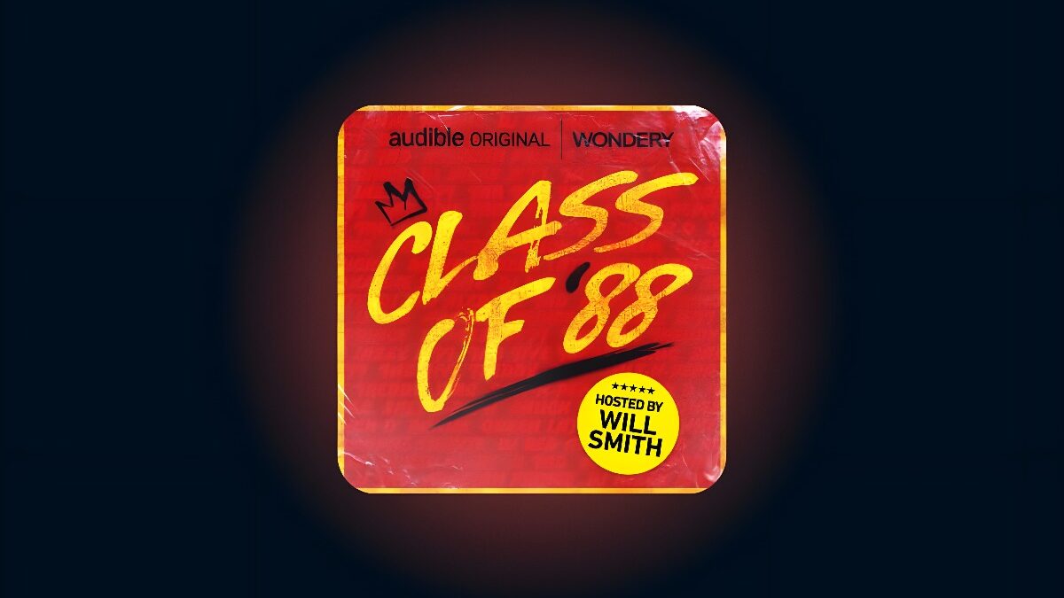 “Class of ’88,” Podcast Hosted by Will Smith Has Been Announced by Wondery and Audible