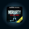 “Moriarty” Season 2 to Debut December 9th on Audible