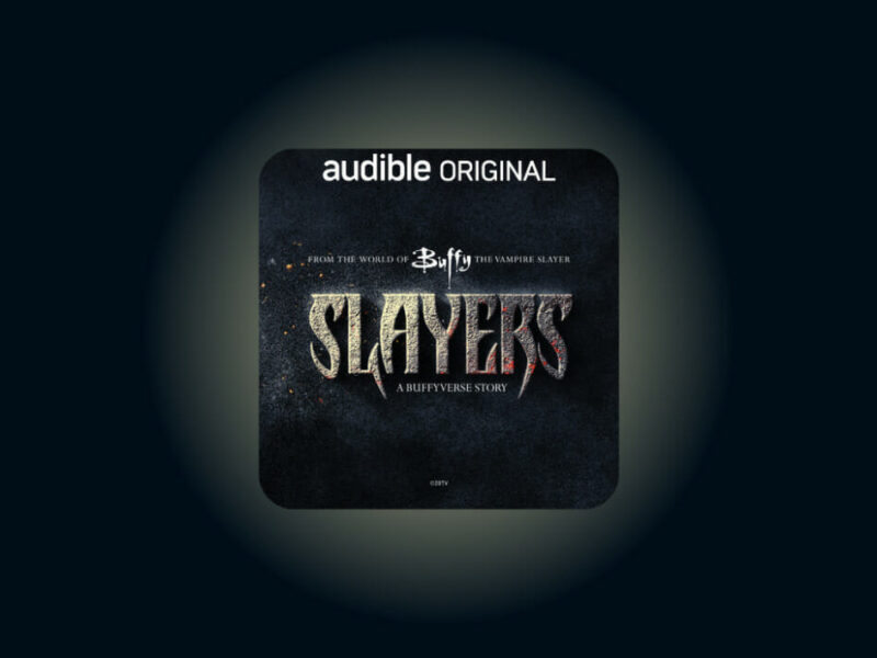 “Slayers: A Buffyverse Story” | Audible’s | Premiere on October 12th