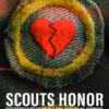 Scout's Honor: The Secret Files of the Boy Scouts of America