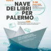 Parte da Napoli la Nave dei libri per Palermo – 7-10 ottobre 2023