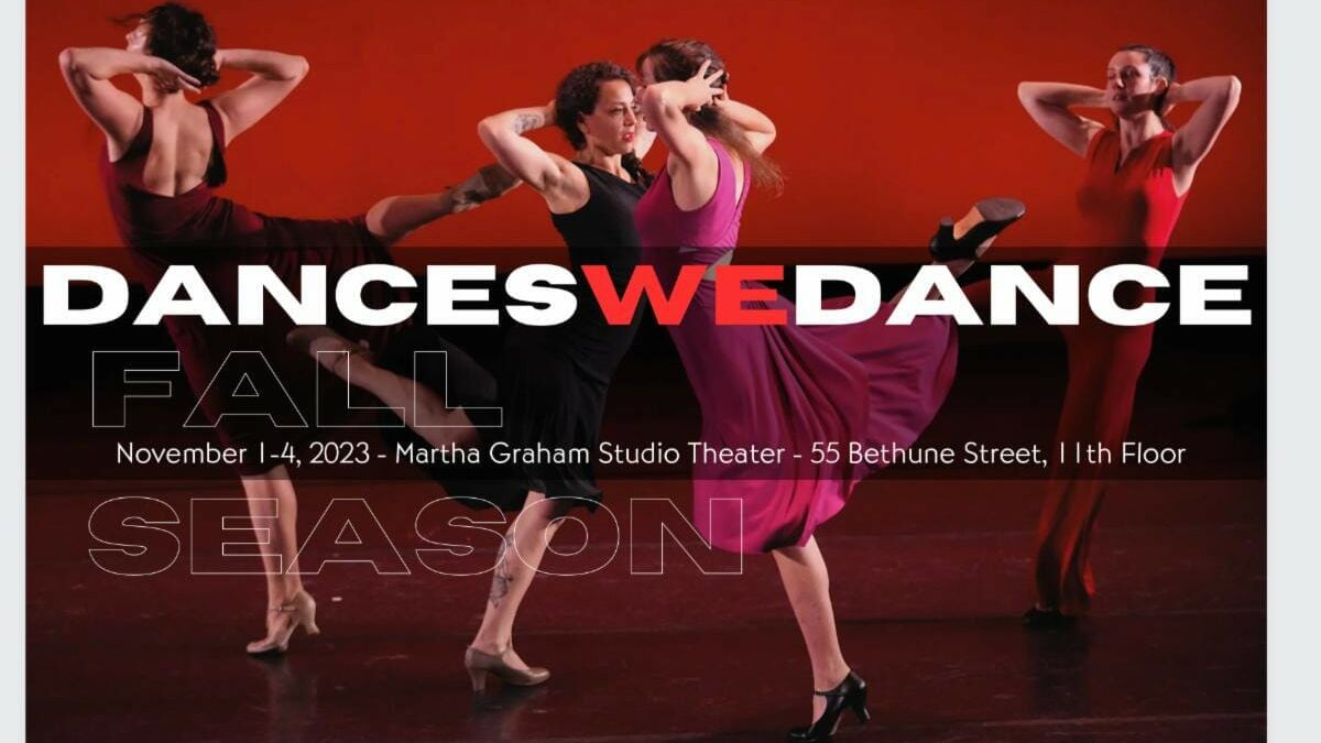 Dances We Dance presents 2023 Fall Season | Martha Graham Studio Theater