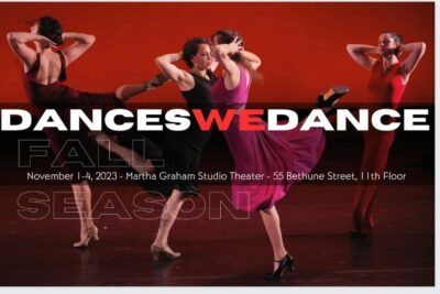 Dances We Dance presents 2023 Fall Season | Martha Graham Studio Theater