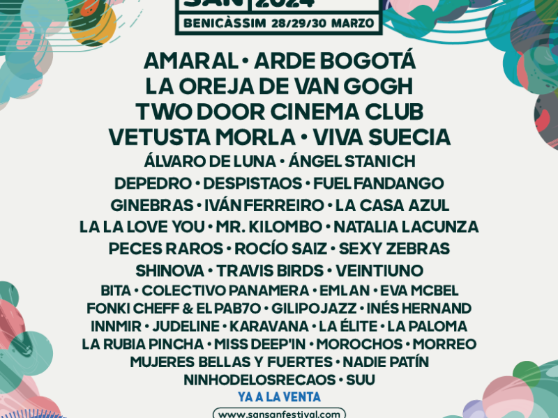 SanSan Festival 2024 – Benicássim | ¡Amaral, Arde Bogotá, Two Door Cinema Club, Vetusta Morla, Viva Suecia y más encabezan el cartel del festival de música!