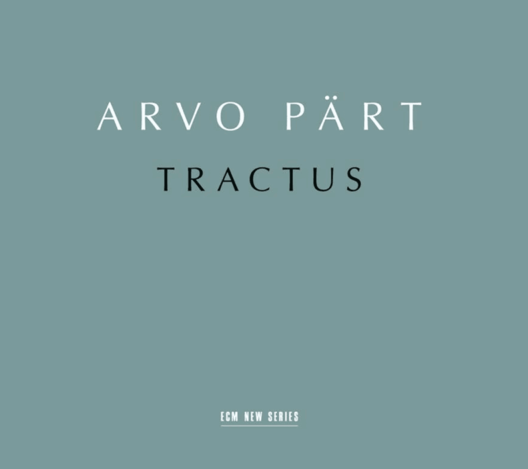 Arvo Pärt | New Album, “Tractus,” from The Estonian Philharmonic Chamber Choir & Tallinn Chamber Orchestra | Conducted by Tõnu Kaljuste