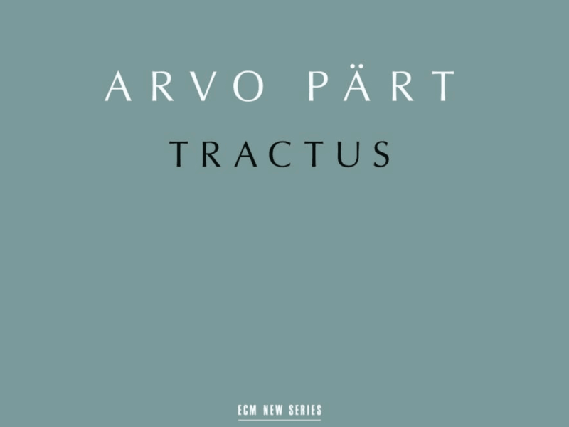 Arvo Pärt | New Album, “Tractus,” from The Estonian Philharmonic Chamber Choir & Tallinn Chamber Orchestra | Conducted by Tõnu Kaljuste