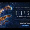 “Deep Sky,” a New IMAX Original Documentary on NASA’s James Webb Space Telescope | See The Trailer for This Awe-Inducing Feature