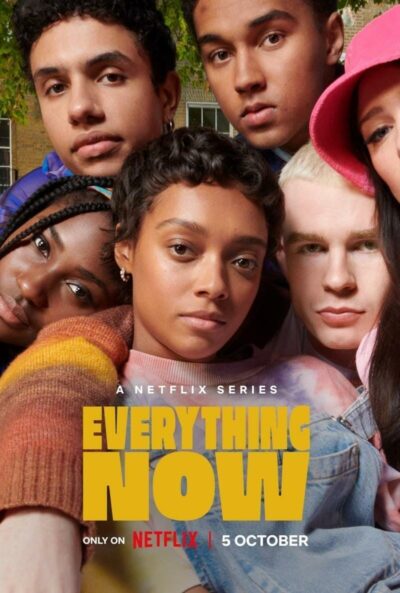 “Everything Now” (2023) | La nuova serie per ragazzi su Netflix