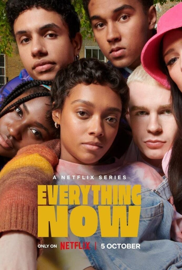 ‘Everything Now’ (2023) | The New Coming-of-Age Dramedy Series on Netflix