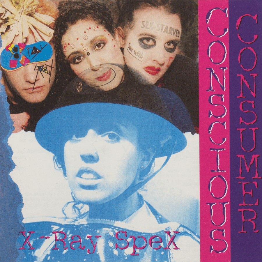  X-Ray Spex’s ‘Conscious Consumer’ to be released on vinyl for the first-time ever