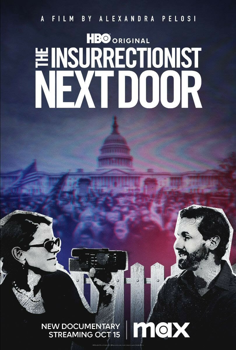 HBO Original Documentary THE INSURRECTIONIST NEXT DOOR, A Film By Alexandra Pelosi, Debuts October 15