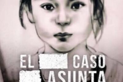 Lo que la verdad esconde: El caso Asunta (Operación Nenúfar) (2017) Documental True crime en Netflix: la espeluznante historia de una niña asesinada