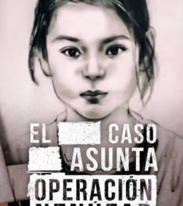 Lo que la verdad esconde: El caso Asunta (Operación Nenúfar) (2017) Documentar Crimă adevărată pe Netflix: povestea sfâșietoare a unei fete ucise