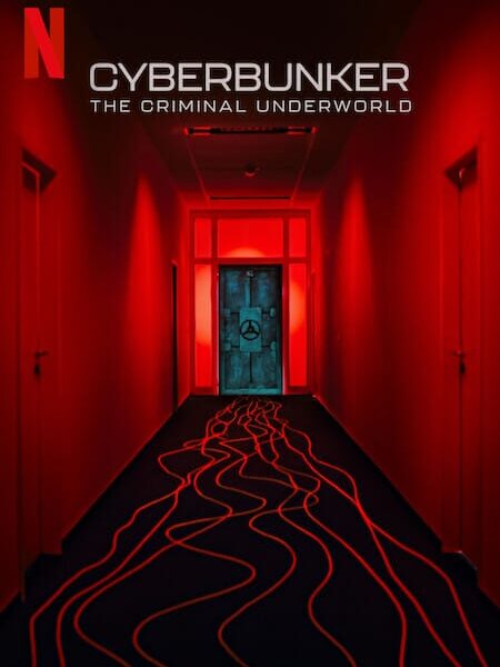 ‘사이버벙커: 크리미널 언더월드’ (2023) | 넷플릭스 다큐멘터리: 다크넷의 깊은 층면에서 나온 이야기