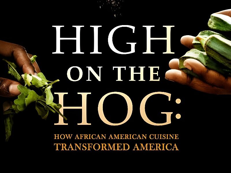 High on the Hog: How African American Cuisine Transformed America (Season 2) | A Docuserie on Netflix