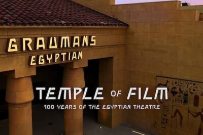 “Temple of Film: i 100 anni dell’Egyptian Theatre” (2023) – Cortometraggio su Netflix: Per amore del cinema