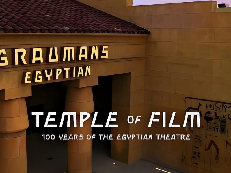 “Temple of Film: 100 Years of the Egyptian Theatre” (2023) | Short film on Netflix: for the love of cinema