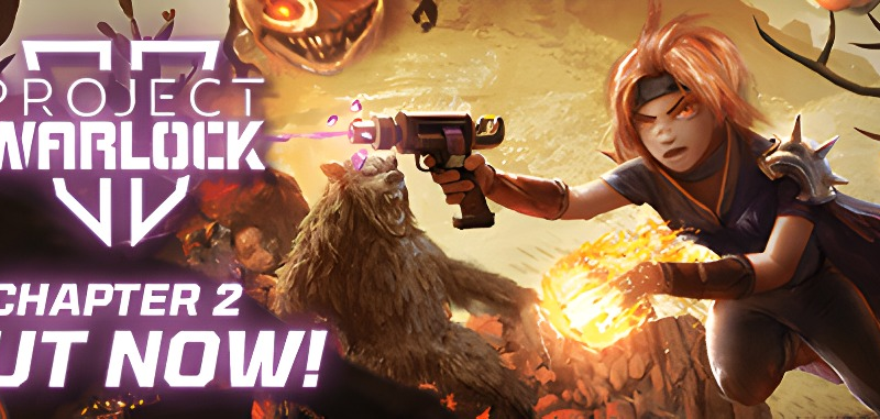 Project Warlock II Chapter 2 is out now