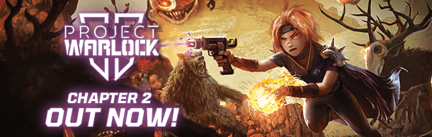Project Warlock II Chapter 2 is out now