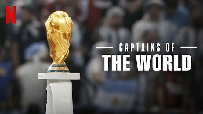 Captains of the World (2023) – Docuserie su Netflix sulla Coppa del Mondo FIFA 2022