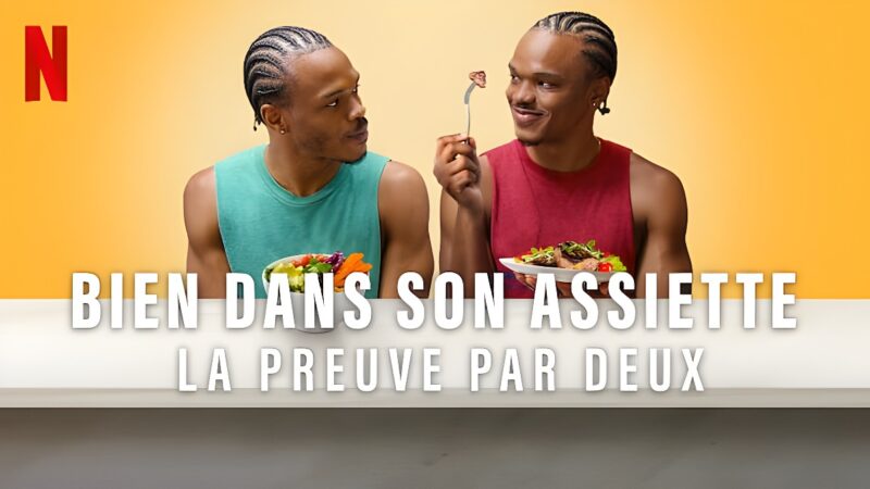 Bien dans son assiette : La preuve par deux – Documentaire sur Netflix ...