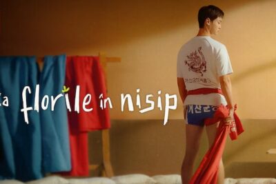 Ca florile în nisip (2023) | O serie romantică coreeană pe Netflix