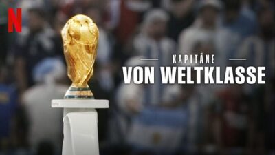 Kapitäne von Weltklasse – Netflix