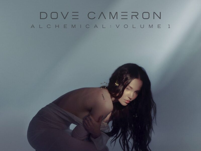 Dove Cameron Releases Alchemical: Volume 1