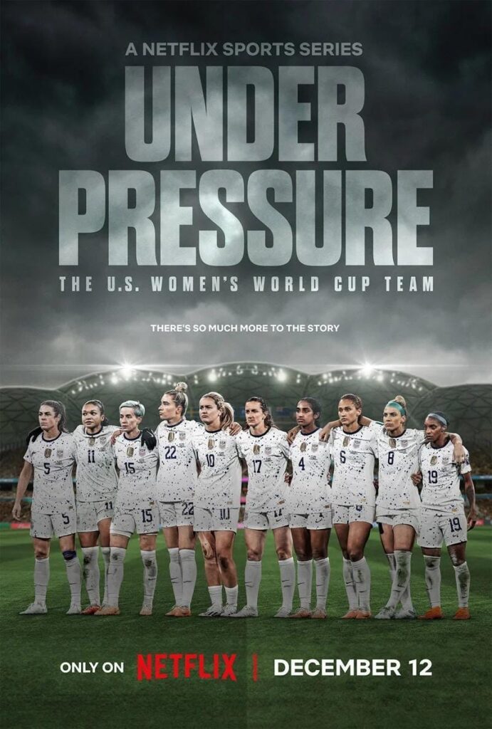 Supuse presiunii: Echipa feminină a Americii la cupa mondială de fotbal (2023) | Docuseries pe Netflix