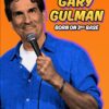 “Gary Culman: Born on 3rd Base” | Stand-Up Comedy on Nax