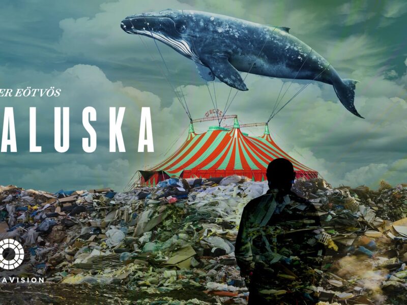 The world premiere production of Valuska by Péter Eötvös on OperaVision