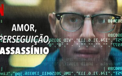 Amor, Perseguição, Assassínio (2024): Um documentário sobre um crime verdadeiro na Netflix: Um caso transformado em filme de suspense
