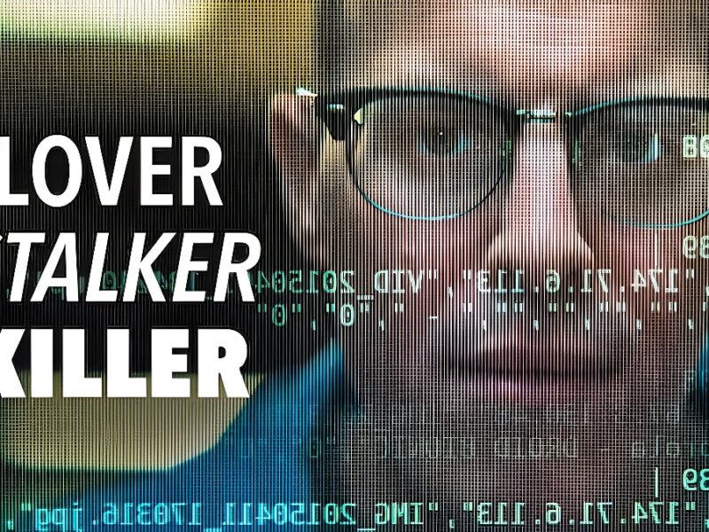 Lover, Stalker, Killer (2024): Documentarul True-Crime de la Netflix: un caz care s-a transformat într-un film de suspans
