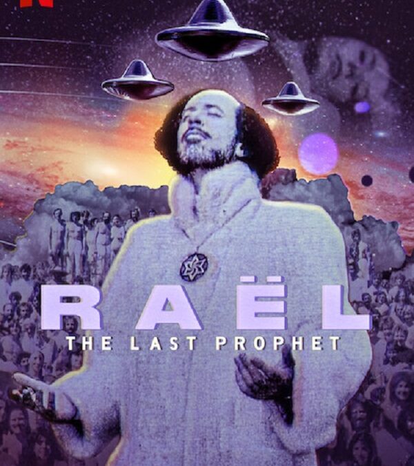 Raël: O Profeta Alienígena (2024): Uma série documental da Netflix sobre um profeta chamado Räel e suas estranhas crenças do espaço sideral