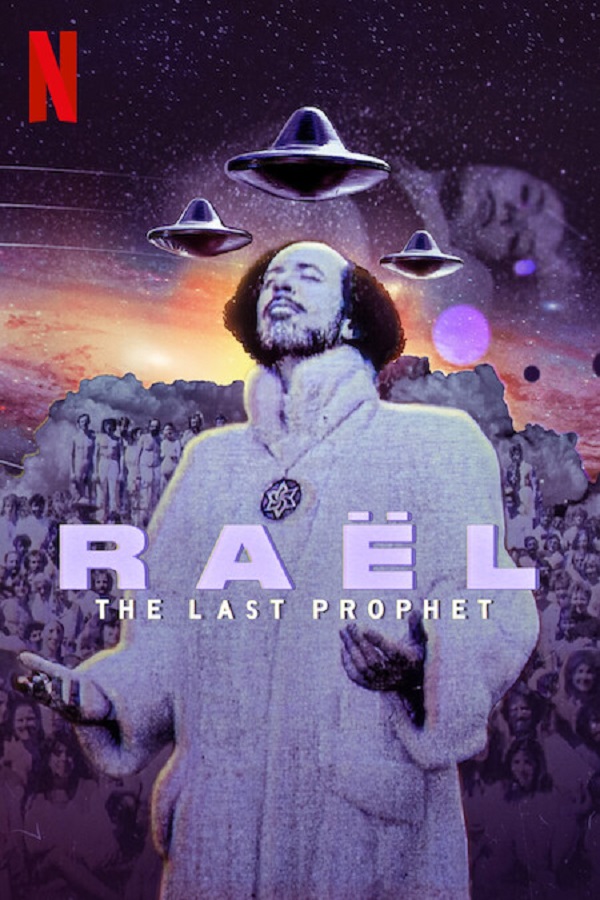 Raël: O Profeta Alienígena (2024): Uma série documental da Netflix sobre um profeta chamado Räel e suas estranhas crenças do espaço sideral