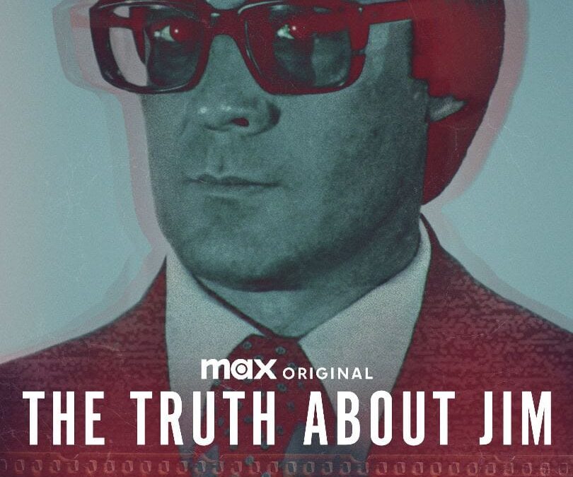 Max Original Documentary Series THE TRUTH ABOUT JIM Debuts February 15
