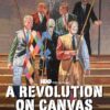 “A Revolution on Canvas” – HBO Original Documentary