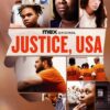 JUSTICE, USA – Max Original Documentary Series, Debuts March 14 