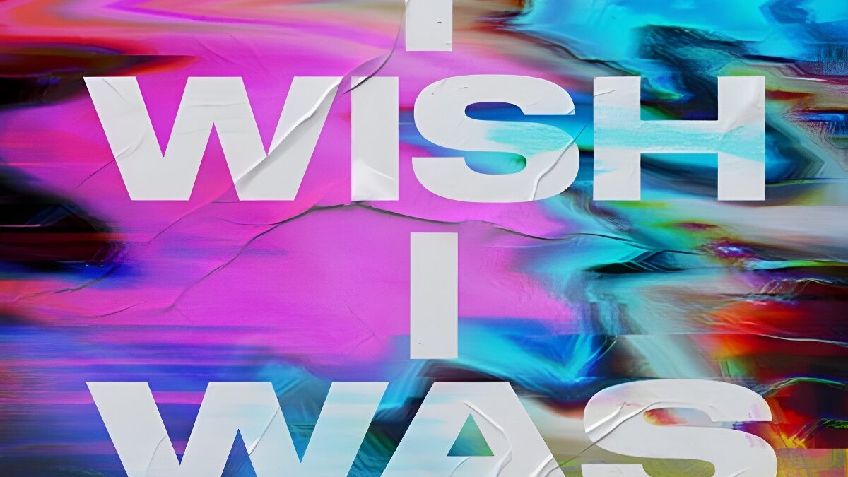 Get Lost in the Ethereal Vibes of The Stickmen Project’s Latest Release ‘I Wish I Was’