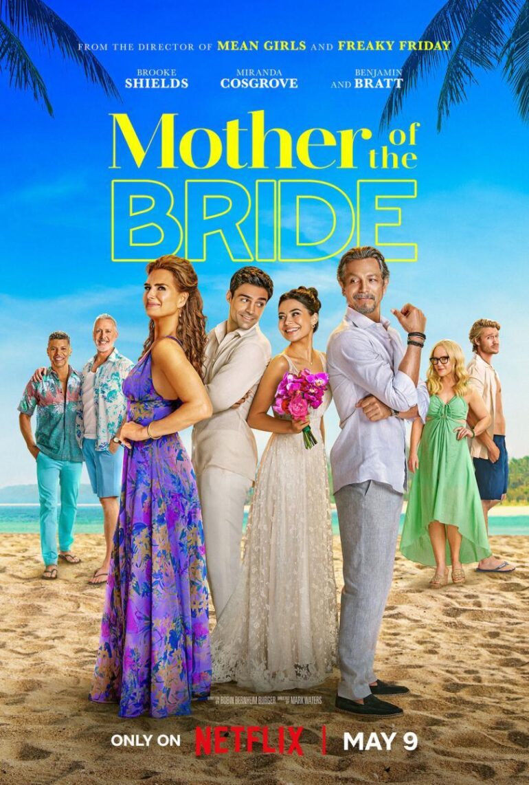 ‘Mother of the Bride’ (2024): Experience the Heartwarming Journey of First Love in the Netflix Film, Starring Brooke Shields
