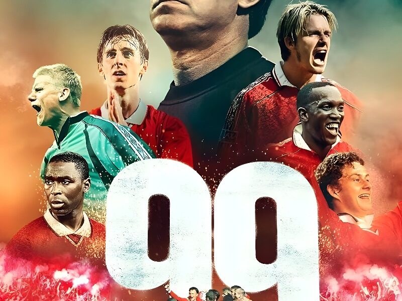 “99”: Un documentario su Prime Video sul leggendario Manchester United di Alex Ferguson del 1999