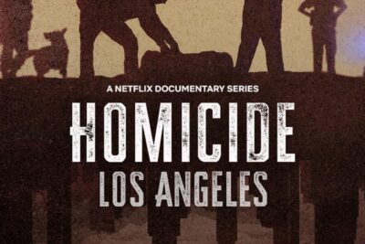 “Homicídio: Los Angeles” A investigação criminal em Los Angeles