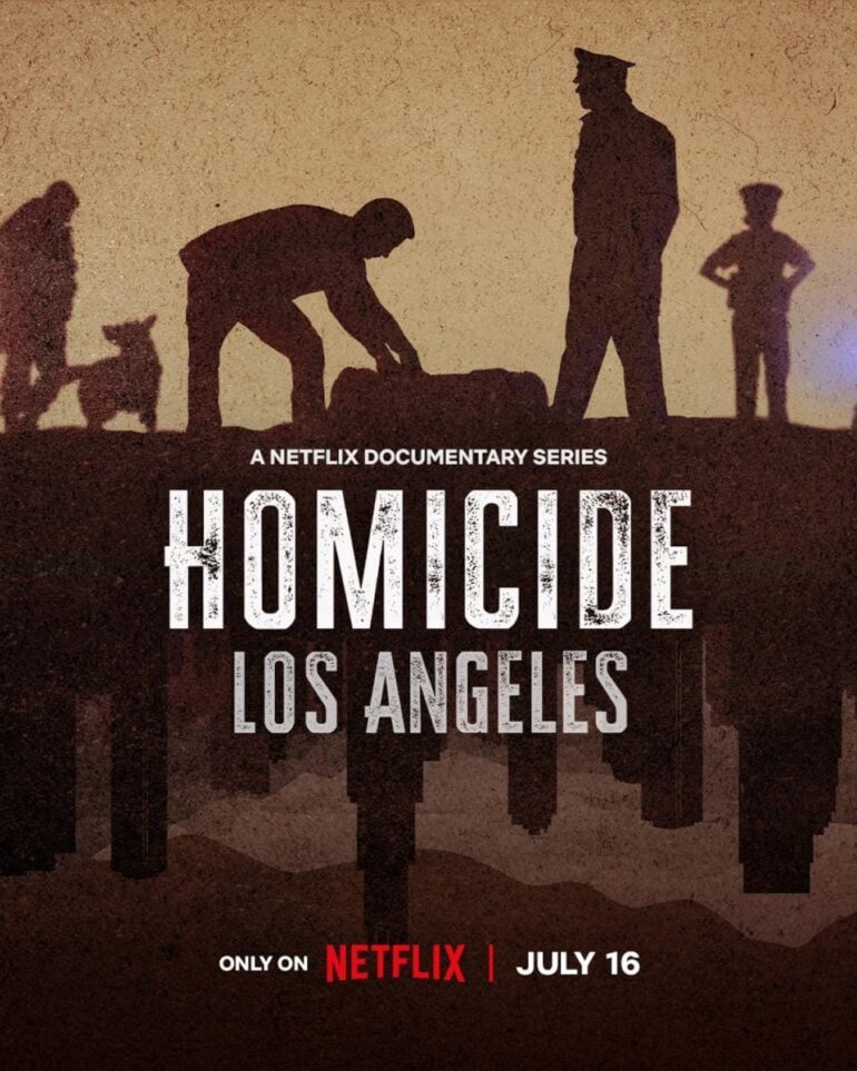 “Homicide: Los Angeles” Docuserie su Netflix: L’indagine criminale a Los Angeles