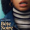 Black Mirror: Bête Noire