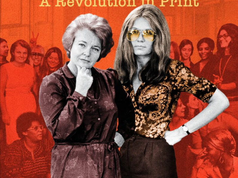 A Revolution in Print: New HBO Documentary Explores the Groundbreaking Legacy of Ms. Magazine